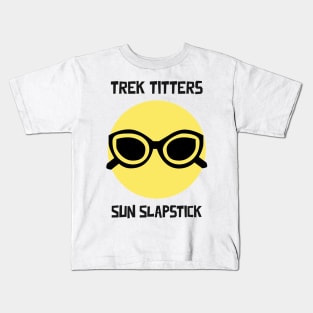 Trek Titters Sun Slapstick Summer Camping Kids T-Shirt